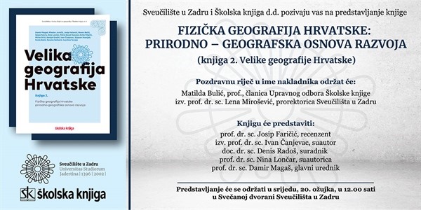 Predstavljanje knjige Velika geografija Hrvatske: prirodno-geografska osnova razvoja